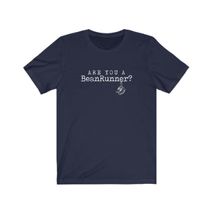 "Are You A BeanRunner?" Jersey Short Sleeve Tee