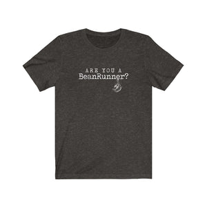 "Are You A BeanRunner?" Jersey Short Sleeve Tee