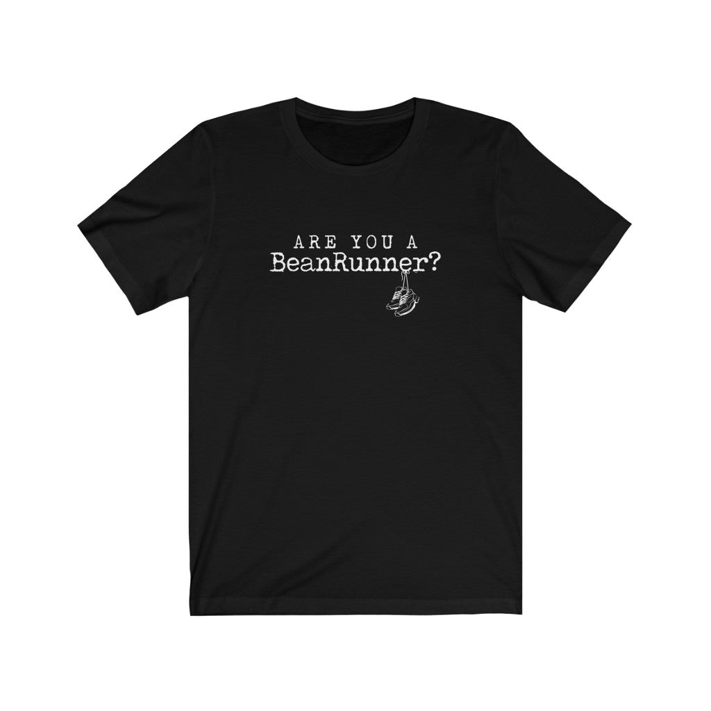 "Are You A BeanRunner?" Jersey Short Sleeve Tee