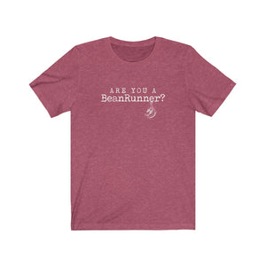 "Are You A BeanRunner?" Jersey Short Sleeve Tee
